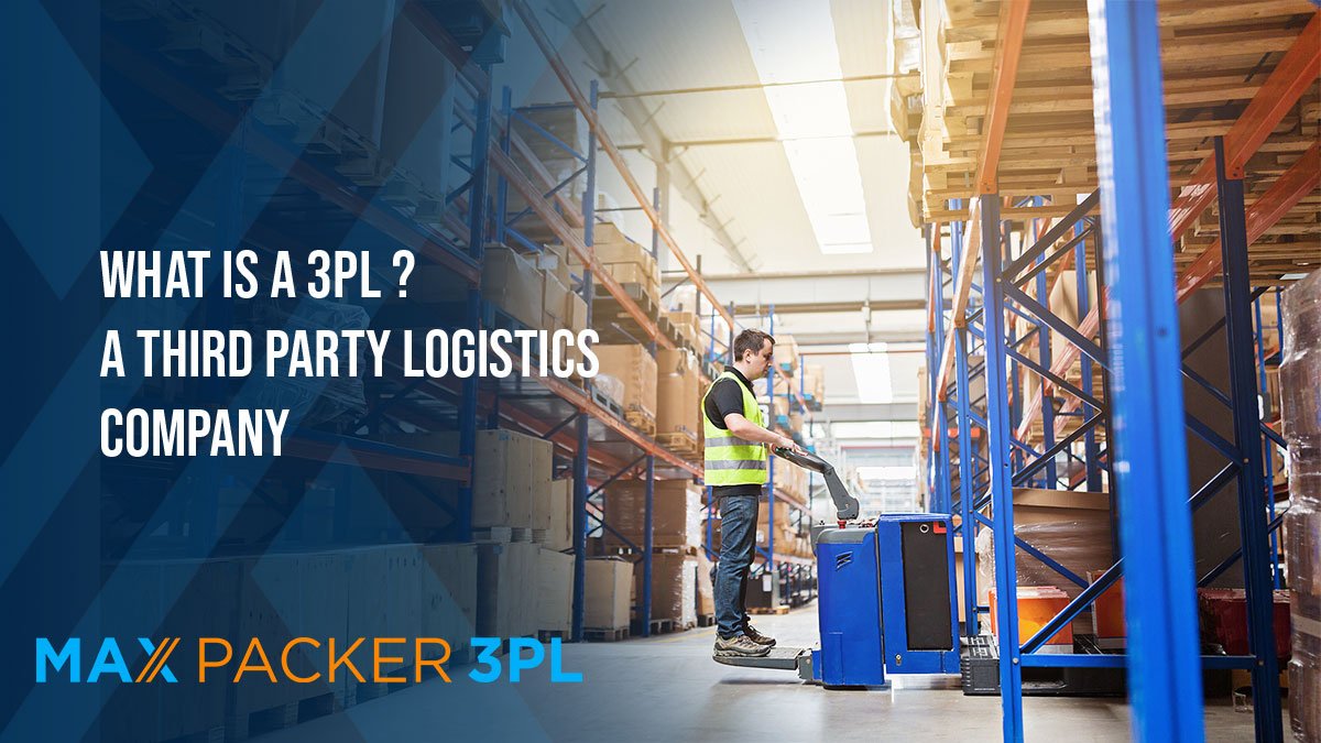 What is a 3PL third party logistics company